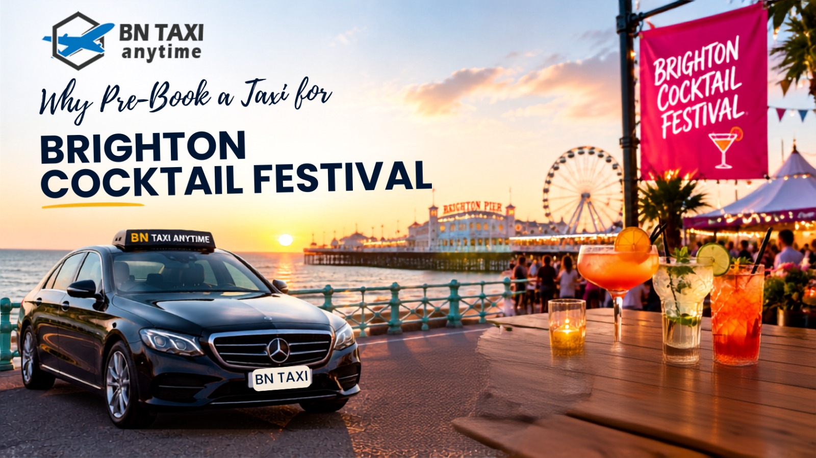 Why Pre-Book a Taxi for Brighton Cocktail Festival